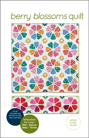 Berry Blossoms Quilt Pattern by Whole Circle Studio